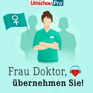 Ouça Frau Doktor, übernehmen Sie! | Über Frauenkarrieren in der Medizin na aplicação