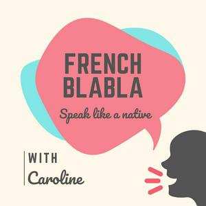 Ouça French Blabla na aplicação