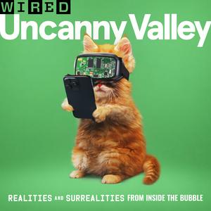 Ouça Uncanny Valley | WIRED na aplicação