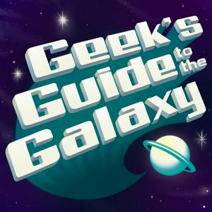 Ouça Geek's Guide to the Galaxy - A Science Fiction Podcast na aplicação