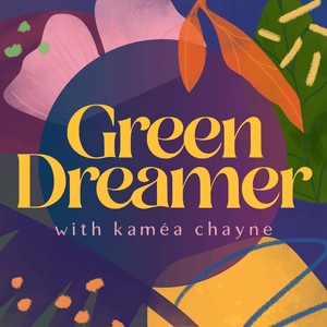 Ouça Green Dreamer: Seeding change towards collective healing, sustainability, regeneration na aplicação