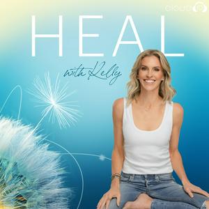 Ouça HEAL with Kelly na aplicação