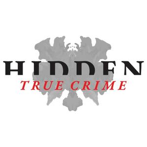 Ouça Hidden: A True Crime Podcast na aplicação