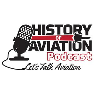 Ouça History Of Aviation Podcast na aplicação