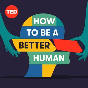 Ouça How to Be a Better Human na aplicação