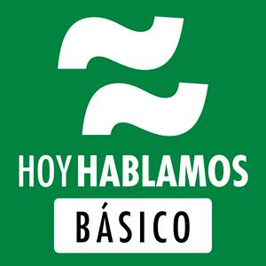 Ouça Hoy Hablamos Básico: Aprender español nivel básico-intermedio | Learn Spanish na aplicação