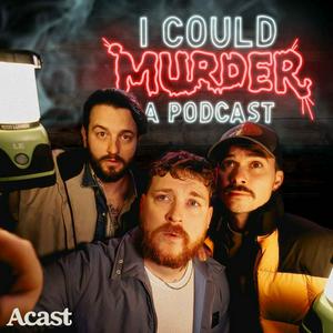 Ouça I Could Murder A Podcast na aplicação