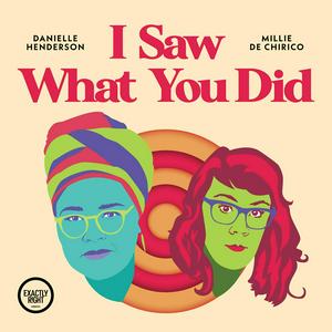 Ouça I Saw What You Did - a film podcast with Danielle Henderson and Millie De Chirico na aplicação