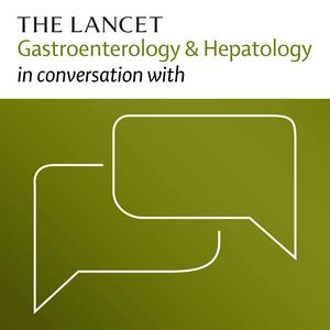 Ouça The Lancet Gastroenterology & Hepatology in conversation with na aplicação