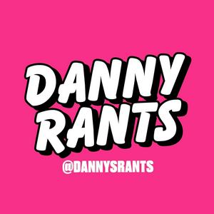 Ouça Danny Rants na aplicação