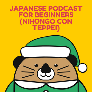 Ouça Japanese podcast for beginners (Nihongo con Teppei) na aplicação