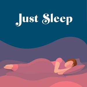 Ouça Just Sleep - Bedtime Stories for Adults na aplicação