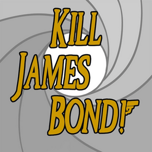 Ouça Kill James Bond! na aplicação