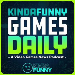 Ouça Kinda Funny Games Daily: Video Games News Podcast na aplicação