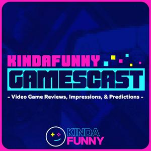 Ouça Kinda Funny Gamescast: Video Game Podcast na aplicação