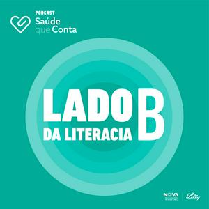 Ouça Lado B da Literacia na aplicação