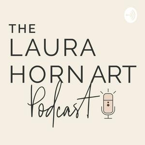 Ouça The Laura Horn Art Podcast na aplicação