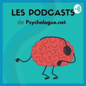 Ouça Psychologie et Bien-être |Le podcast de Psychologue.net na aplicação