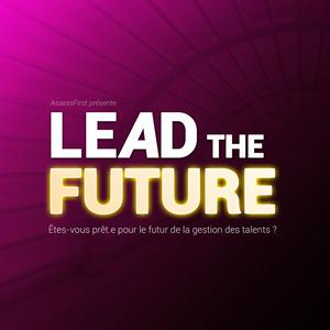 Ouça LEAD THE FUTURE na aplicação