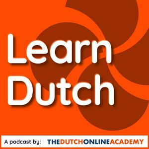 Ouça Learn Dutch with The Dutch Online Academy na aplicação