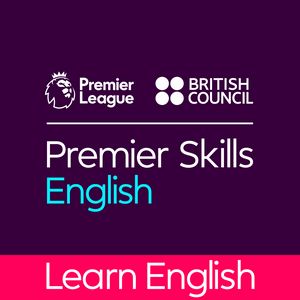 Ouça Learn English with the British Council and Premier League na aplicação