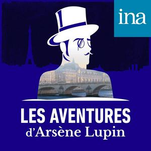 Ouça Les Aventures d'Arsène Lupin na aplicação