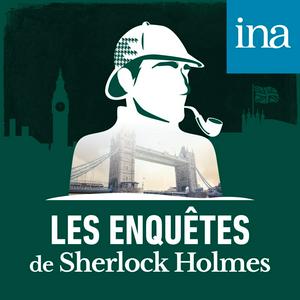 Ouça Les Enquêtes de Sherlock Holmes na aplicação