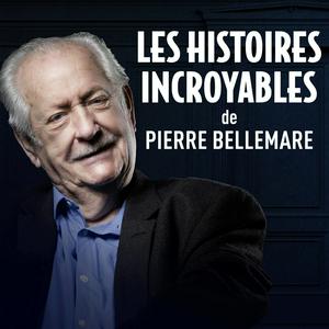 Ouça Les histoires incroyables de Pierre Bellemare na aplicação