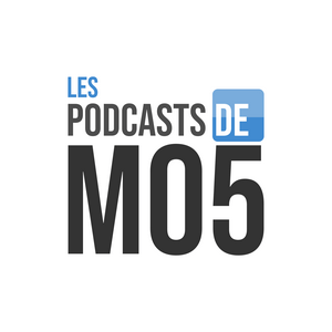 Ouça Les Podcasts de MO5 na aplicação