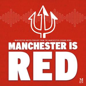 Ouça Manchester is RED - Manchester United podcast na aplicação