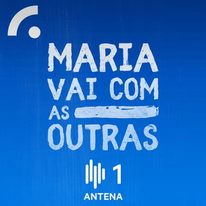 Ouça Maria Vai com as Outras na aplicação