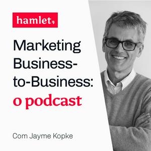 Ouça Marketing business-to-business: o podcast na aplicação