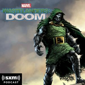 Ouça Marvel's Wastelanders: Doom na aplicação