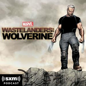 Ouça Marvel’s Wastelanders: Wolverine na aplicação