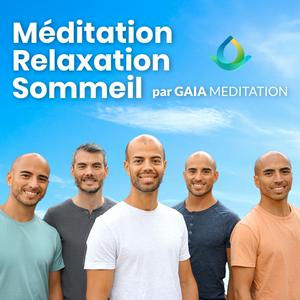 Ouça Méditation, Relaxation, Sommeil par Gaia Meditation na aplicação