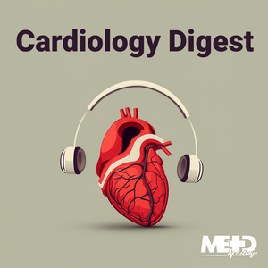 Ouça Medmastery's Cardiology Digest na aplicação