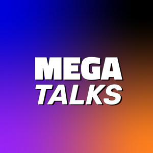 Ouça Mega Hits - MEGA TALKS na aplicação