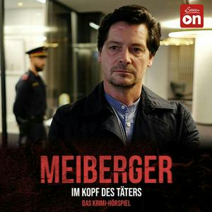 Ouça Meiberger - Im Kopf des Täters: Das Krimi-Hörspiel na aplicação