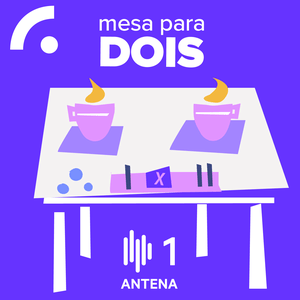 Ouça Mesa para Dois (Podcast) na aplicação