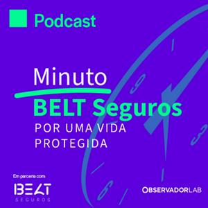 Ouça Minuto BELT Seguros na aplicação