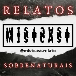 Ouça MistCast Relatos Sobrenaturais na aplicação