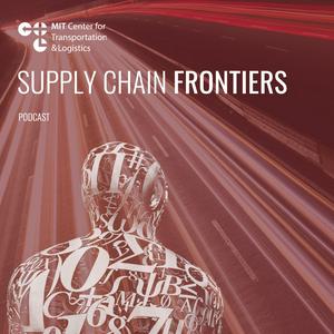 Ouça MIT Supply Chain Frontiers na aplicação