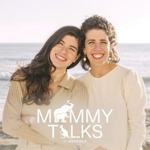 Ouça Mommy Talks by Essence na aplicação