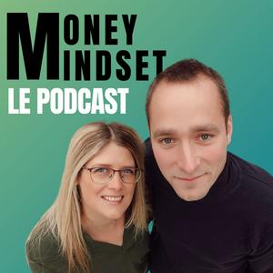 Ouça Money Mindset - Finances personnelles, investissement, immobilier na aplicação