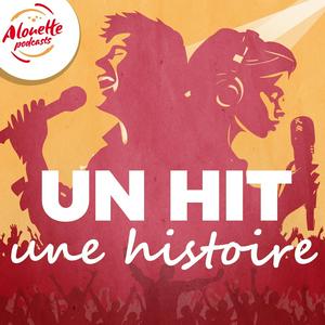 Ouça Un hit, une histoire na aplicação