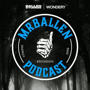 Ouça MrBallen Podcast: Strange, Dark & Mysterious Stories na aplicação