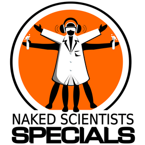 Ouça Naked Scientists, In Short Special Editions Podcast na aplicação