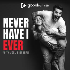 Ouça Never Have I Ever with Joel Dommett & Hannah Cooper na aplicação