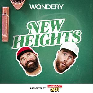 Ouça New Heights with Jason & Travis Kelce na aplicação