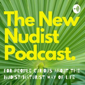 Ouça New Nudist Podcast na aplicação